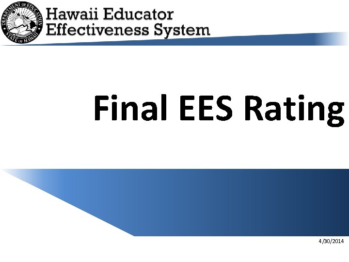 Final EES Rating 4/30/2014 