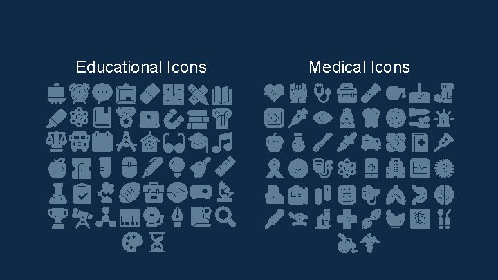 Educational Icons Medical Icons 