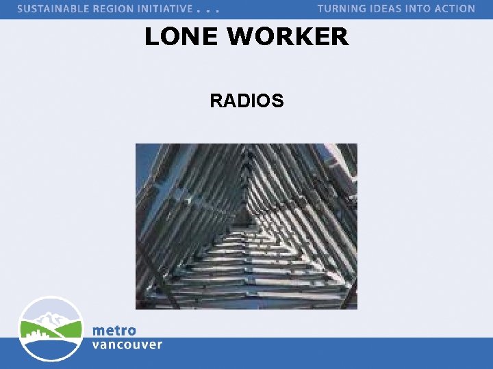 LONE WORKER RADIOS 