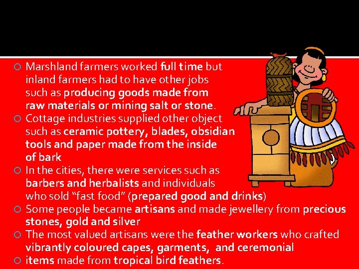  Marshland farmers worked full time but inland farmers had to have other jobs