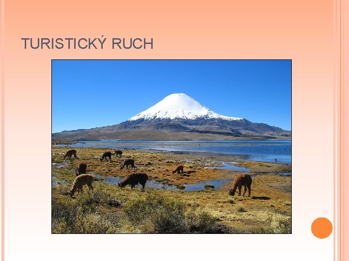 TURISTICKÝ RUCH 