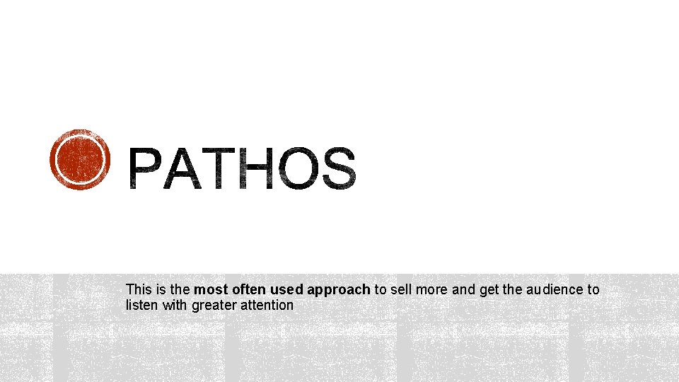 This is the most often used approach to sell more and get the audience