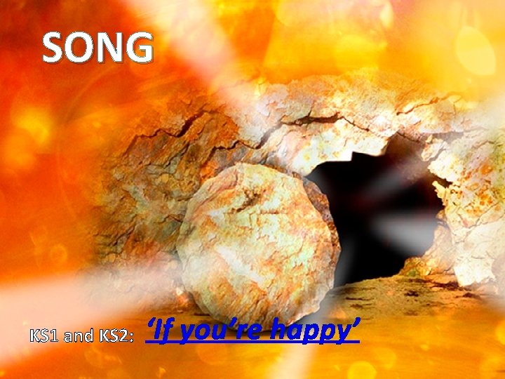 SONG KS 1 and KS 2: ‘If you’re happy’ 