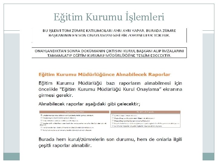 Eğitim Kurumu İşlemleri 