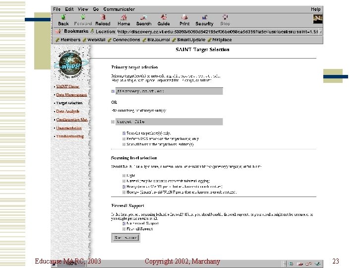 Educause MARC, 2003 Copyright 2002, Marchany 23 