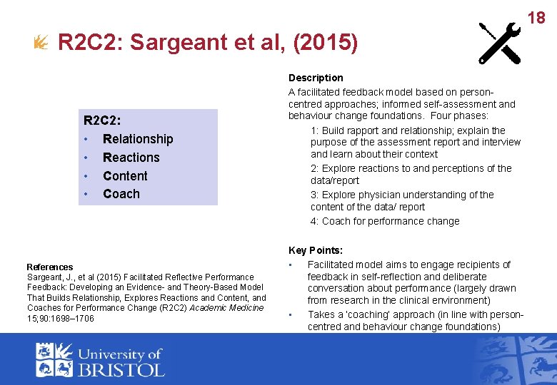 18 R 2 C 2: Sargeant et al, (2015) R 2 C 2: •
