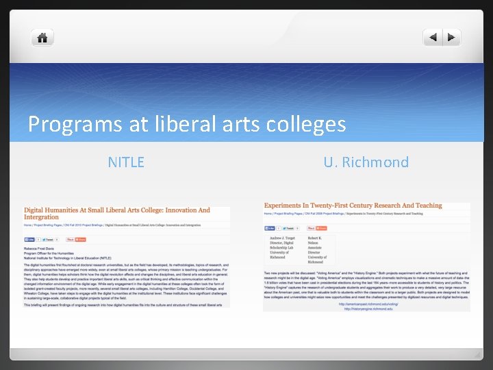 Programs at liberal arts colleges NITLE U. Richmond 