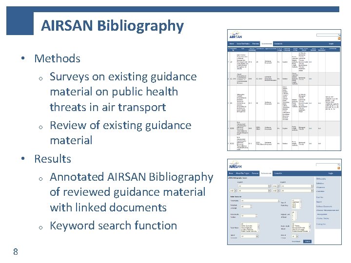 AIRSAN Bibliography • Methods o Surveys on existing guidance material on public health threats