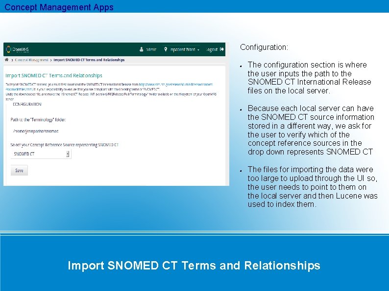 Concept Management Apps Configuration: The configuration section is where the user inputs the path