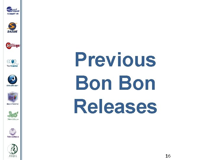 Previous Bon Releases 16 