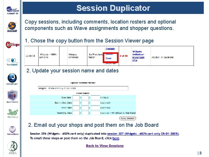 Session Duplicator Copy sessions, including comments, location rosters and optional components such as Wave