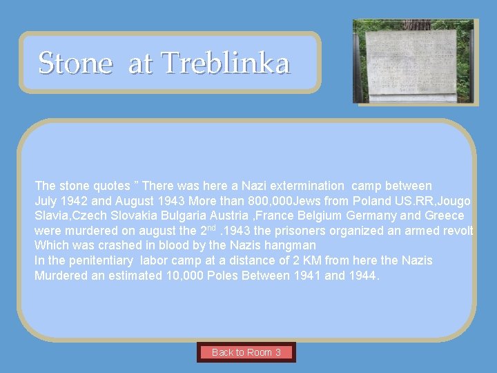 VIRTUAL Name of. MUSEUM Museum OF NATIVE AMERICAN WOMEN Stone at Treblinka Insert Artifact