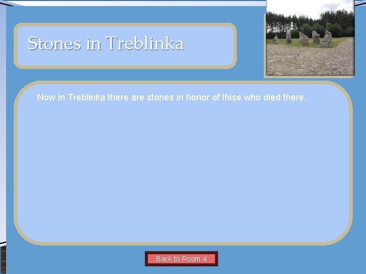 VIRTUAL Name of. MUSEUM Museum OF NATIVE AMERICAN WOMEN Stones in Treblinka Insert Artifact