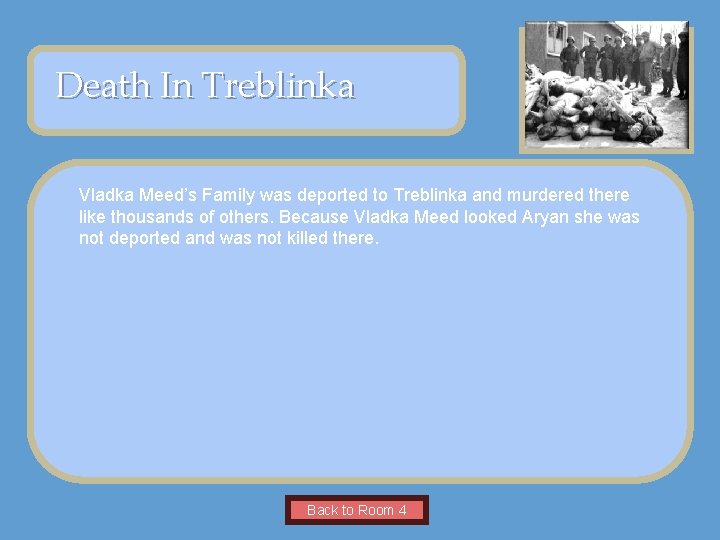 VIRTUAL Name of. MUSEUM Museum OF NATIVE AMERICAN WOMEN Death In Treblinka Insert Artifact