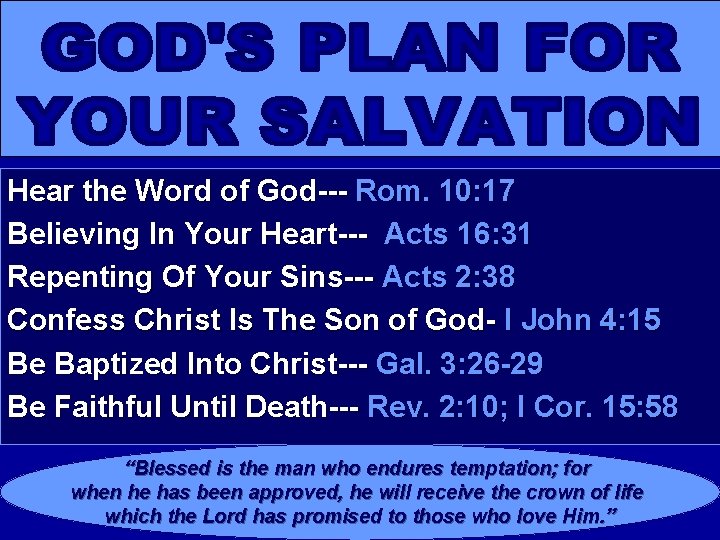 Hear the Word of God--- Rom. 10: 17 Believing In Your Heart--- Acts 16: Hear the Word of God--- Rom. 10: 17 Believing In Your Heart--- Acts 16: