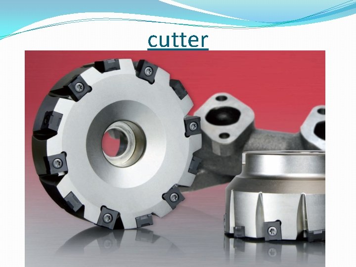 cutter 