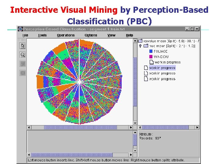 Interactive Visual Mining by Perception-Based Classification (PBC) 