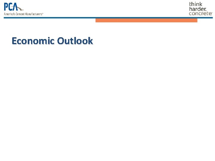 Economic Outlook Economic Outlook