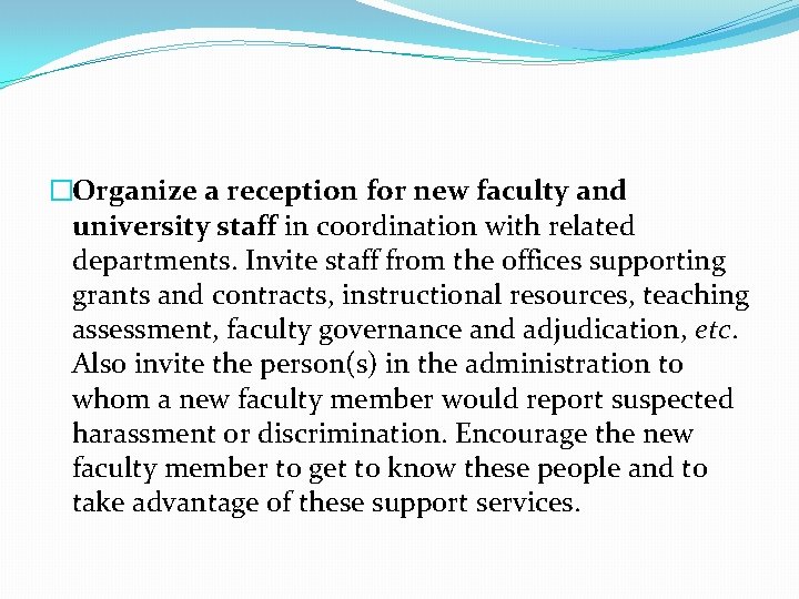 �Organize a reception for new faculty and university staff in coordination with related departments. �Organize a reception for new faculty and university staff in coordination with related departments.
