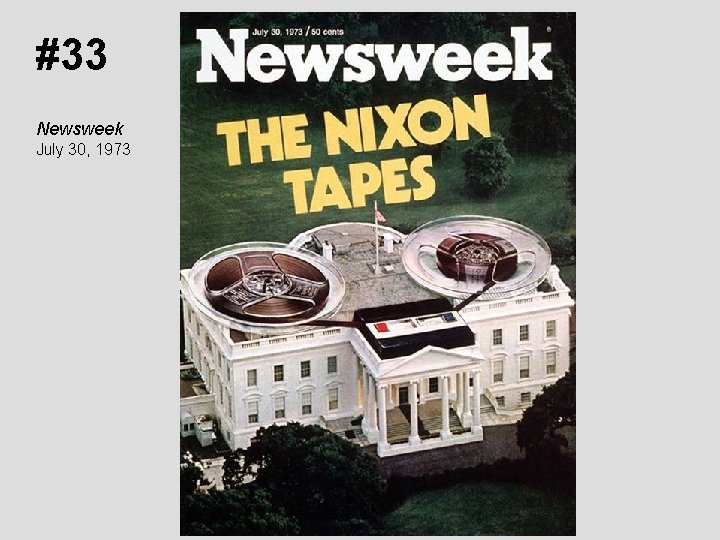 #33 Newsweek July 30, 1973 