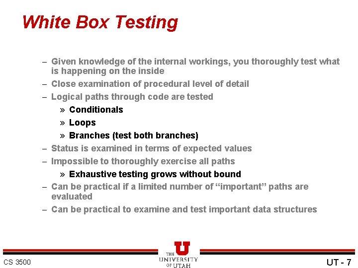 Software Testing Making sure that what you think