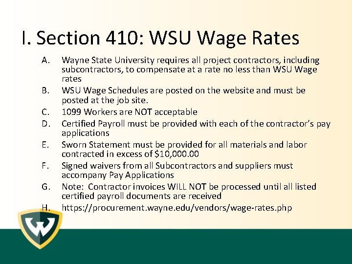 I. Section 410: WSU Wage Rates A. B. C. D. E. F. G. H.