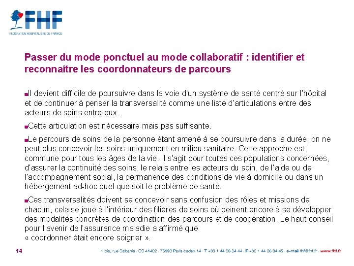 Passer du mode ponctuel au mode collaboratif : identifier et reconnaître les coordonnateurs de