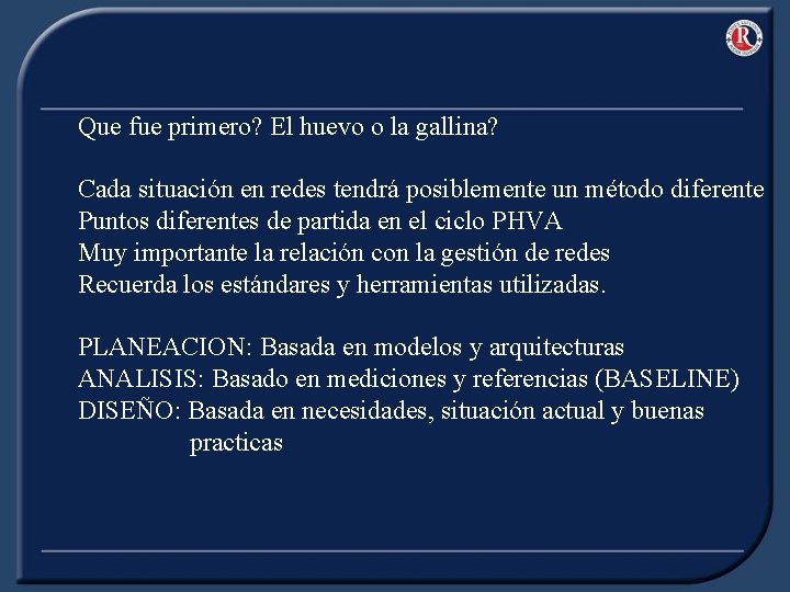 Que fue primero? El huevo o la gallina? Cada situación en redes tendrá posiblemente