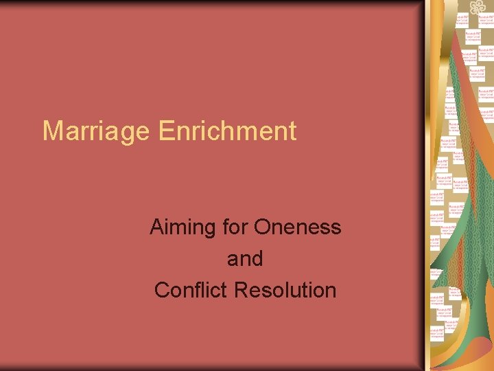 Marriage Enrichment Aiming for Oneness and Conflict Resolution 