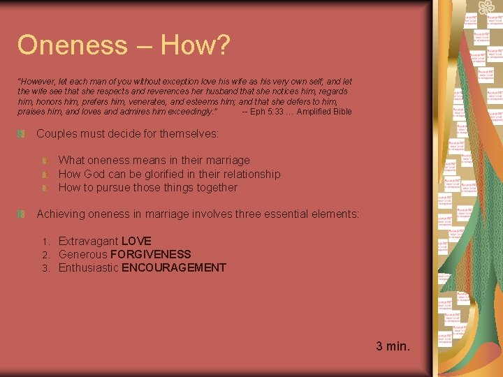 Oneness – How? “However, let each man of you without exception love his wife
