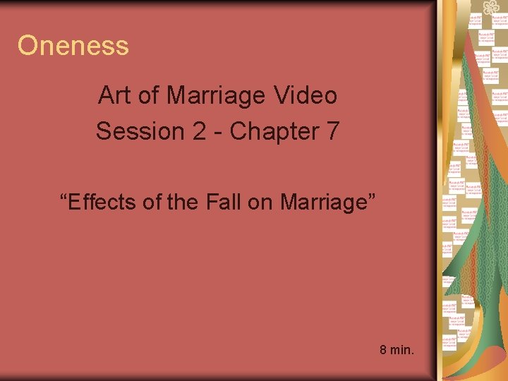 Oneness Art of Marriage Video Session 2 - Chapter 7 “Effects of the Fall