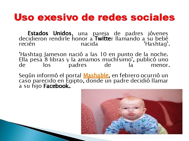 Uso exesivo de redes sociales Estados Unidos, una pareja de padres jóvenes decidieron rendirle