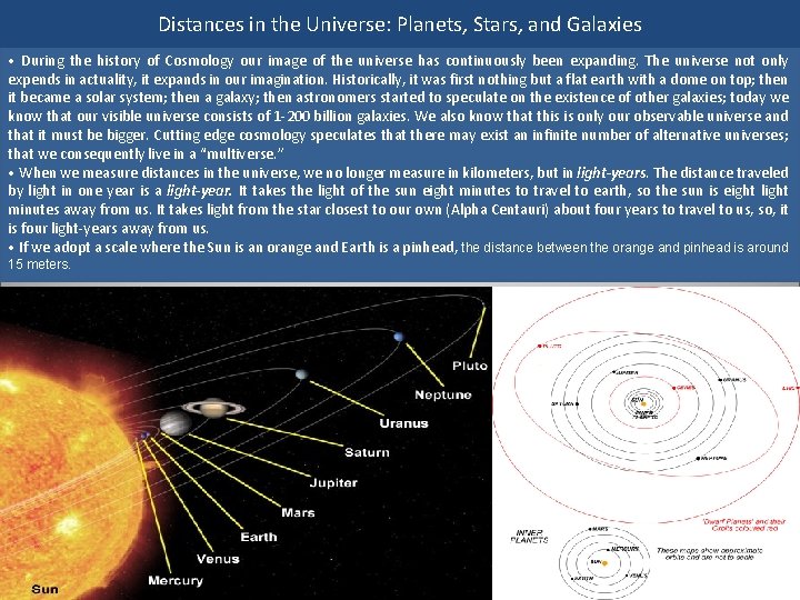 Distances in the Universe: Planets, Stars, and Galaxies • During the history of Cosmology