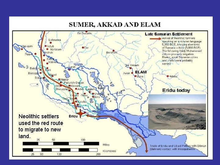 Neolithic settlers used the red route to migrate to new land. 