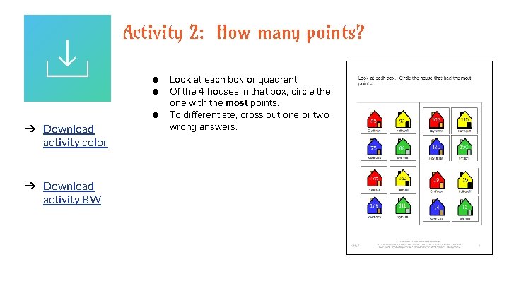 Activity 2: How many points? ● ● ● ➔ Download activity color ➔ Download