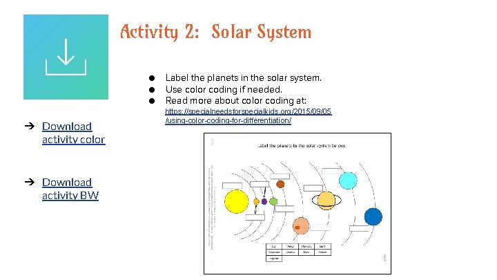 Activity 2: Solar System ● ● ● ➔ Download activity color ➔ Download activity
