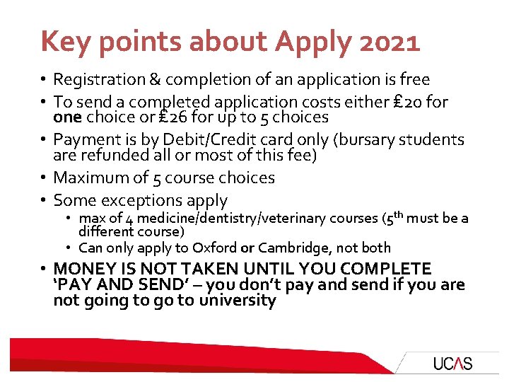Key points about Apply 2021 • Registration & completion of an application is free