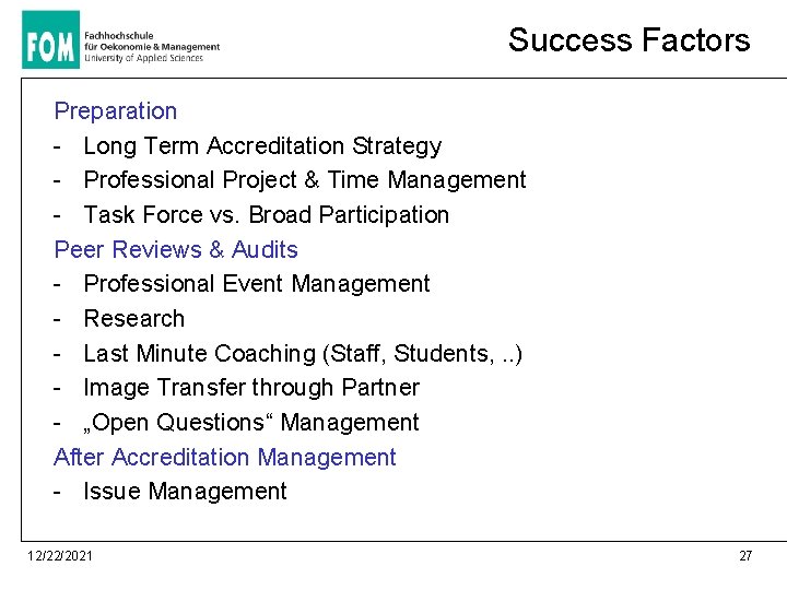 Success Factors Preparation - Long Term Accreditation Strategy - Professional Project & Time Management