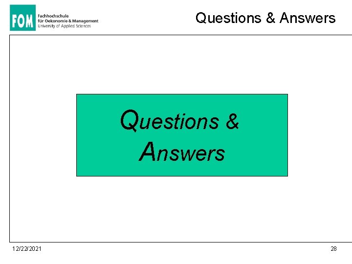 Questions & Answers 12/22/2021 28 