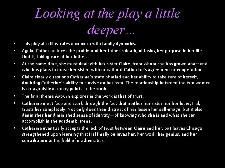 Looking at the play a little deeper… • • This play also illustrates a