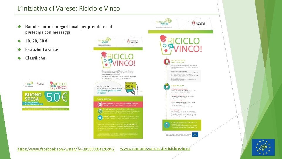 L’iniziativa di Varese: Riciclo e Vinco Buoni sconto in negozi locali per premiare chi