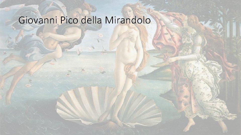 Giovanni Pico della Mirandolo 