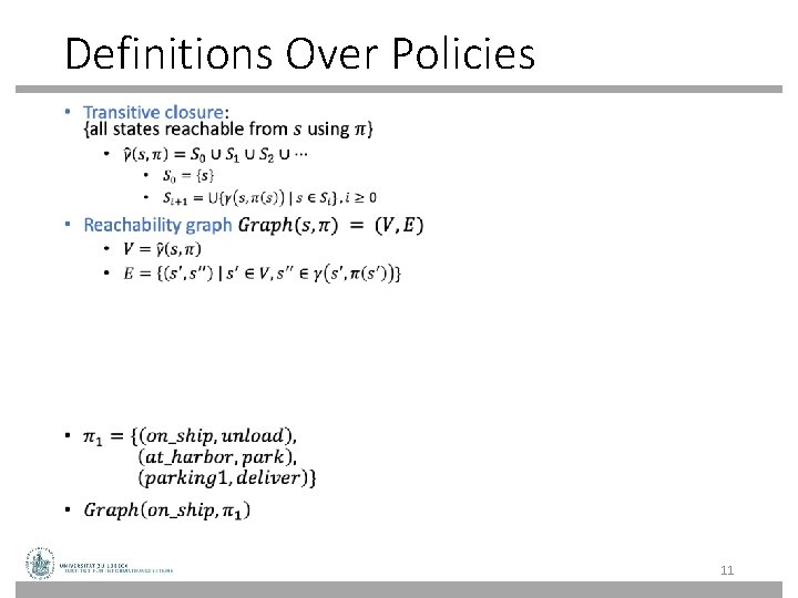 Definitions Over Policies • 11 Definitions Over Policies • 11