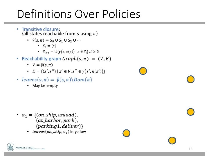 Definitions Over Policies • 12 Definitions Over Policies • 12