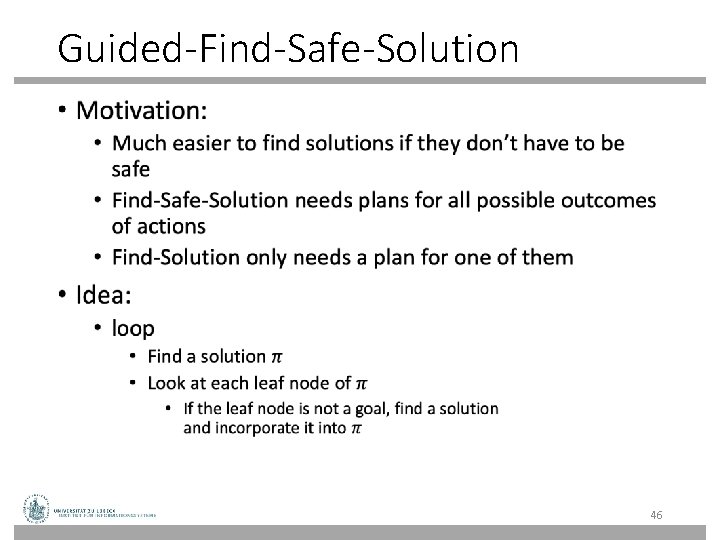 Guided-Find-Safe-Solution • 46 Guided-Find-Safe-Solution • 46