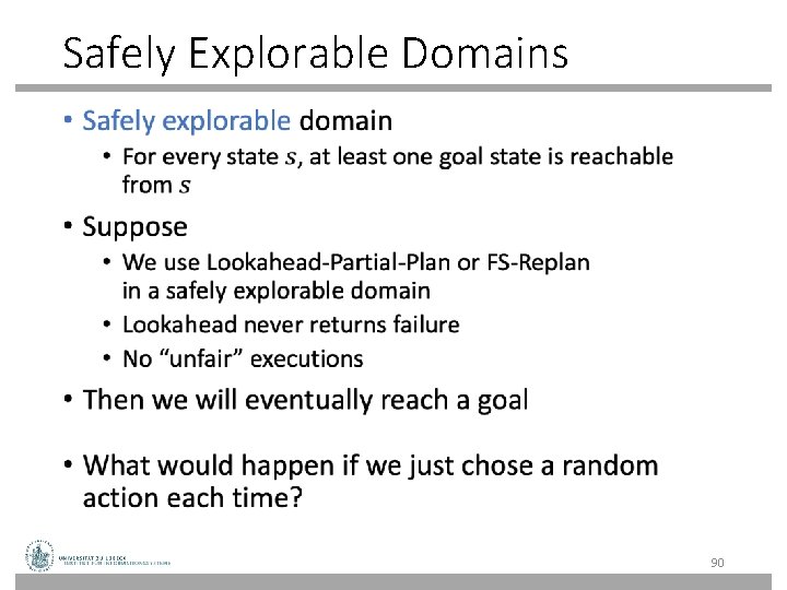 Safely Explorable Domains • 90 Safely Explorable Domains • 90