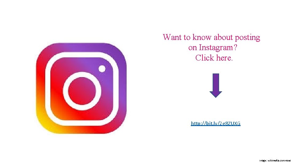Want to know about posting on Instagram? Click here. http: //bit. ly/2 e 8