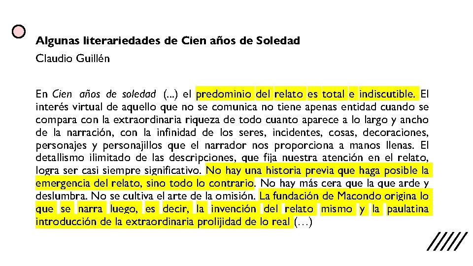 Algunas literariedades de Cien años de Soledad Claudio Guillén En Cien años de soledad