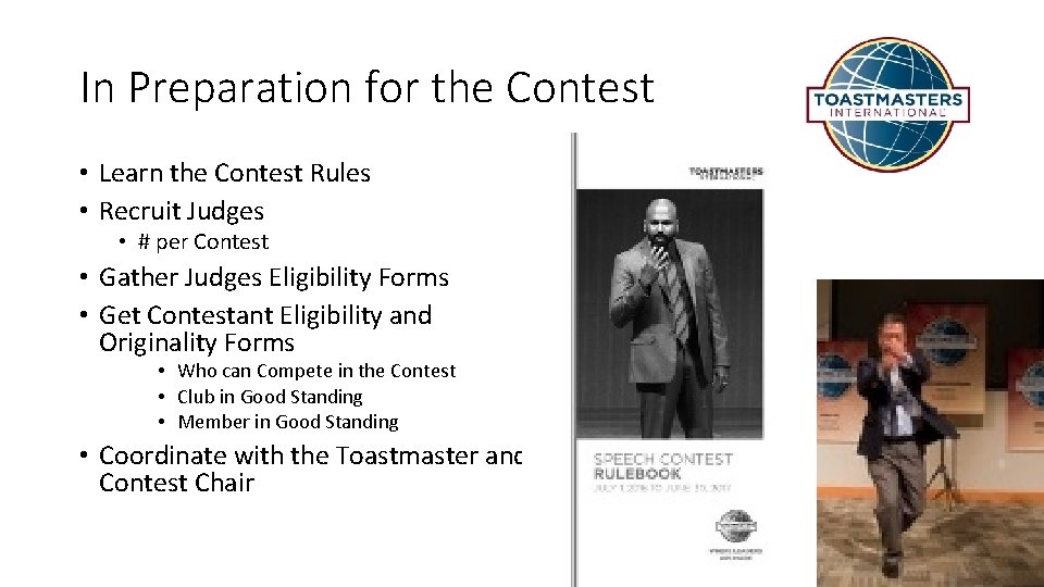 In Preparation for the Contest • Learn the Contest Rules • Recruit Judges •