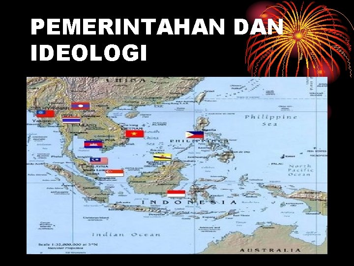 PEMERINTAHAN DAN IDEOLOGI 